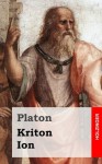 Kriton / Ion - Plato, Platón