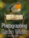 Photographing Garden Wildlife - Marianne Taylor, Steve Young