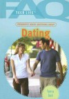 Frequently Asked Questions About Dating: Teen Life (Faq: Teen Life: Set 2) - Vanessa Baish