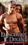 Dangerous Descent - Sabrina Devonshire