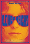Love and Haight - Susan Carlton