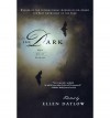 [ The Dark: New Ghost Stories [ THE DARK: NEW GHOST STORIES ] By Datlow, Ellen ( Author )Sep-01-2004 Paperback - Ellen Datlow