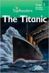 The Titanic - Sally Odgers