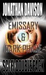 Emissary & Dark Phase (Sci-Fi Double Pack - AI Edition) - Jonathan Davison