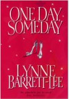 One Day, Someday - Lynne Barrett-Lee