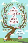 The House at the End of Hope Street - Menna van Praag