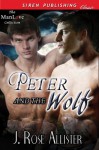 Peter and the Wolf - J. Rose Allister