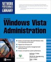 Microsoft Windows Vista Administration - Anthony Velte, Toby Velte