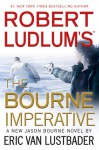 Robert Ludlum's (TM) The Bourne Imperative - Eric Van Lustbader