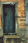 Approaching Poetry: Perspectives and Responses - Peter Schakel, Jack Ridl