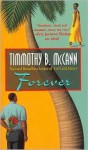 Forever - Timmothy B. McCann