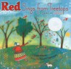 Red Sings from Treetops: A Year in Colors (Sidman, Joyce) - Joyce Sidman, Pamela Zagarenski