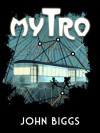 Mytro - John Biggs