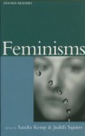 Feminisms (Oxford Readers) - Sandra Kemp, Judith Squires