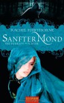 Sanfter Mond (Die Dunklen Wächter, #2) - Rachel Hawthorne, Inge Wehrmann