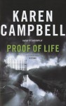 Proof of Life - Karen Campbell