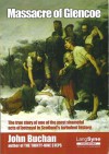 Massacre of Glencoe - John Buchan