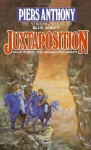 Juxtaposition - Piers Anthony