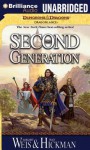 The Second Generation - Margaret Weis, Tracy Hickman, Gabra Zackman