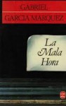 La Mala Hora (Poche) - Claude Couffon, Gabriel García Márquez