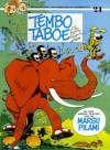 De Avonturen van Robbedoes en Kwabbernoot 24: Tembo Taboe (Stripboek) - André Franquin, Jean Roba, Michel Regnier (Greg)