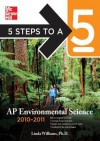 5 Steps to a 5 AP Environmental Science, 2010-2011 Edition - Linda D. Williams