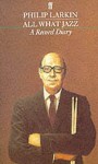 All What Jazz: A Record Diary - Philip Larkin
