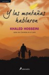 Y las montañas hablaron - Khaled Hosseini