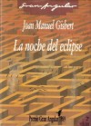 La noche del eclipse - Joan Manuel Gisbert