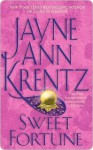 Sweet Fortune - Jayne Ann Krentz