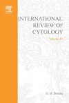 International Review of Cytology, Volume 49 - Geoffrey H. Bourne, J.F. Danielli