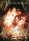 Soul Purpose (The Conduit Sequence) - Nick Marsh