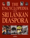 The Encyclopedia of the Sri Lankan Diaspora - Peter Reeves