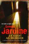 As Easy as Murder - Quintin Jardine