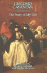 The Story of My Life - Giacomo Casanova