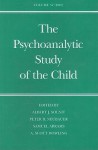 The Psychoanalytic Study of the Child: Volume 57 - Albert J. Solnit, Albert J. Solnit, Peter B. Neubauer, Samuel Abrams