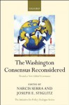 The Washington Consensus Reconsidered: Towards a New Global Governance (Initiative for Policy Dialogue) - Joseph E. Stiglitz, Narcis Serra