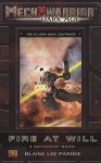 Mechwarrior: Dark Age #28: Fire at Will (A Battletech Novel) - Blaine Lee Pardoe