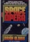 Space Opera - Brian W. Aldiss