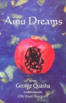 Ainu Dreams - George Quasha