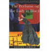 The Perfume of the Lady in Black - Gaston Leroux, Terry Hale