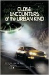 Close Encounters of the Urban Kind - Jennifer Brozek