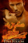 La Redención de Zane (Vampiros de Scanguards #5) (Spanish Edition) - Tina Folsom, Gely Rivas