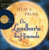 Die Landkarte des Himmels (Trilogía Victoriana #2) - Félix J. Palma, Willi Zurbrüggen, Stefan Kaminski