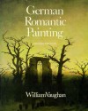 German Romantic Painting - William Vaughan