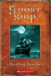 Ghost Ship - Dietlof Reiche, John Brownjohn