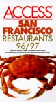 Access San Francisco Restaurants - Access Press