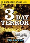 3 Day Terror - Vin Packer