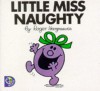 Little Miss Naughty - Roger Hargreaves