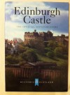 Edinburgh Castle The Official Souvenir Guide - Chris Tabraham